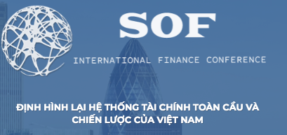 Hội thảo “Định hình lại hệ thống tài chính toàn cầu và chiến lược của Việt Nam”