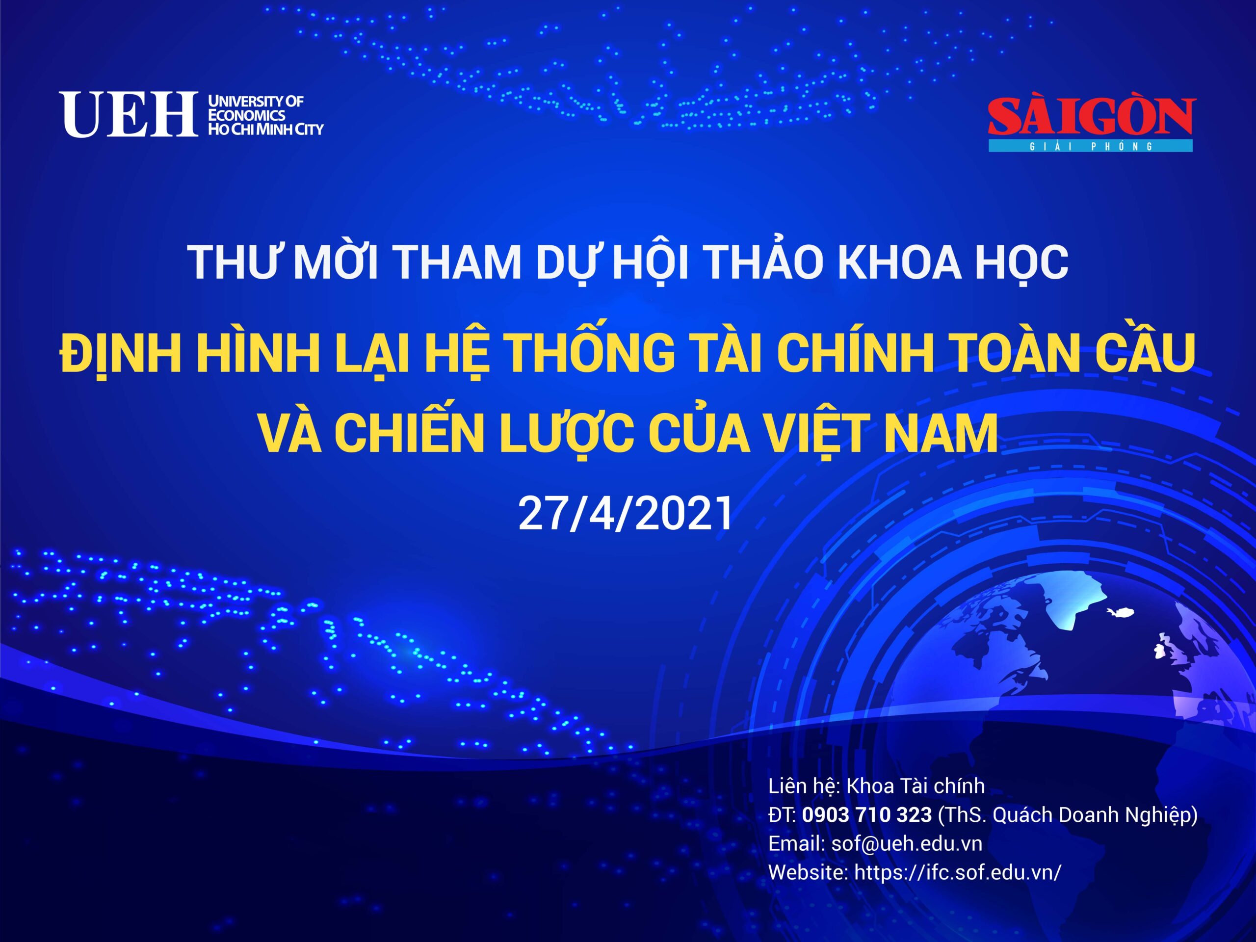 Thư mời tham dự Hội thảo khoa học “Định hình lại hệ thống tài chính toàn cầu và chiến lược của Việt Nam”