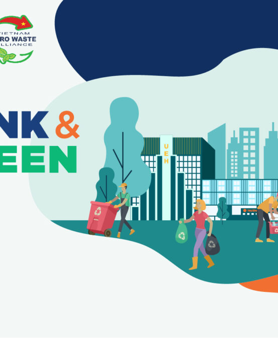 Dự án “UEH Zero Waste Campus” – Cơ hội trở thành công dân toàn cầu hành động vì sự phát triển bền vững