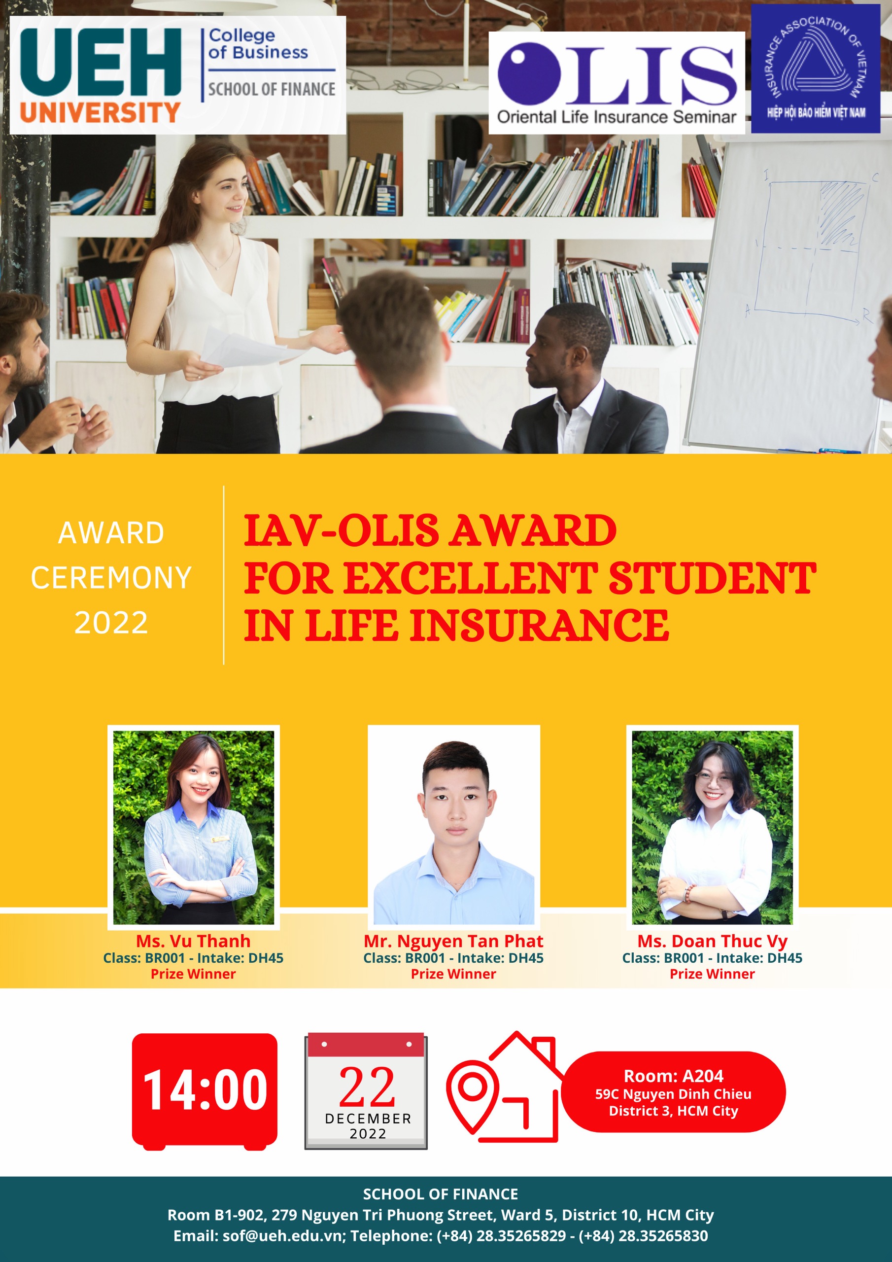 Giải thưởng: “IAV-OLIS Award for Excellent Student in Life Insurance”