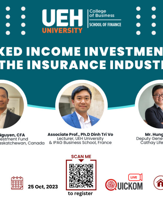 WORKSHOP “Ngành Bảo hiểm và Đầu tư Công cụ Nợ” (Fixed Income Investments & the Insurance Industry)